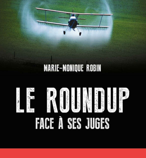Le Roundup face à ses juges